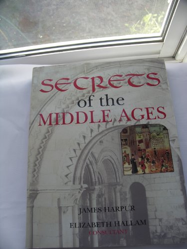 Beispielbild fr Secrets of the Middle Ages zum Verkauf von Wonder Book