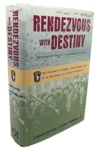 Imagen de archivo de RENDEZVOUS WITH DESTINY: A HISTORY OF THE 101ST AIRBORNE DIVISION a la venta por Sunshine State Books