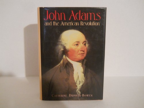 Beispielbild fr John Adams and the American Revolution zum Verkauf von Better World Books