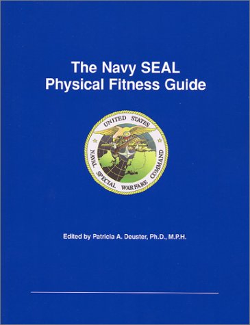Beispielbild fr The Navy SEAL Physical Fitness Guide zum Verkauf von Wonder Book