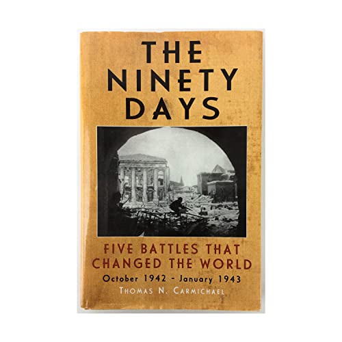 Stock image for The Ninety Days for sale by Your Online Bookstore