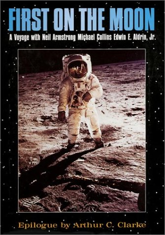 Beispielbild fr First on the Moon : The Astronauts' Own Story zum Verkauf von Better World Books