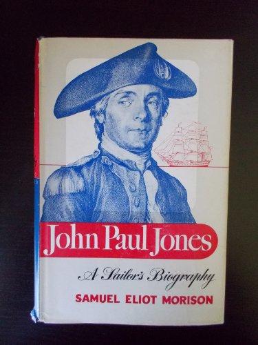 9781568524658: John Paul Jones, A Sailor's Biography