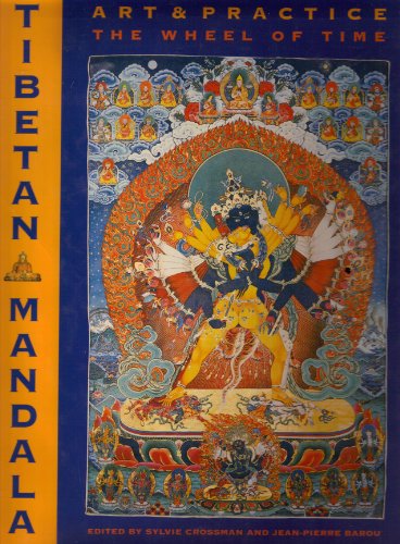 Tibetan Mandala: Art and Practice