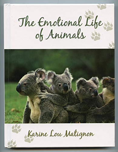 Beispielbild fr The Emotional Life of Animals zum Verkauf von Wonder Book