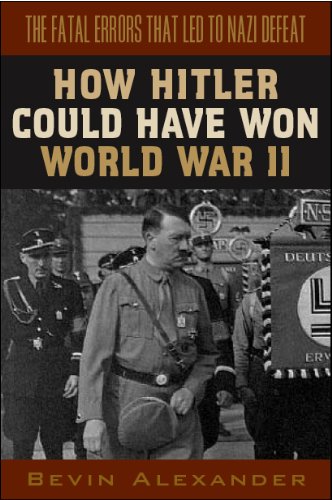 Stock image for How Hitler Could Have Won World War II for sale by Half Price Books Inc.