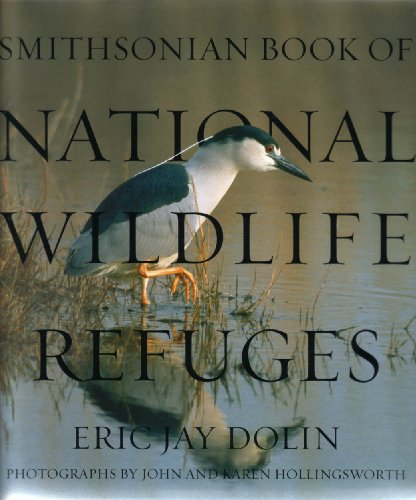 Stock image for Smithsonian BK of Wildlife Refuges for sale by Better World Books: West