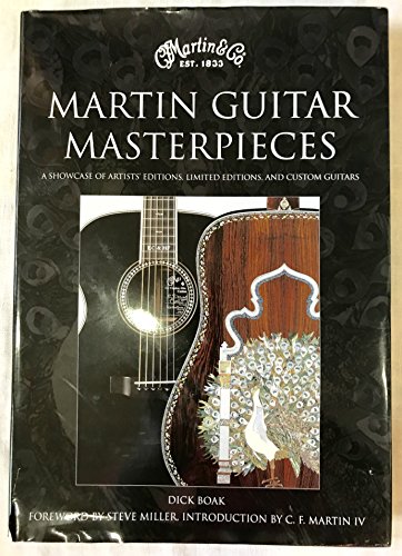 Beispielbild fr Martin Guitar Masterpieces: A Showcase Of Artists Editions Limited Editions And Custom Guitars zum Verkauf von Zoom Books Company