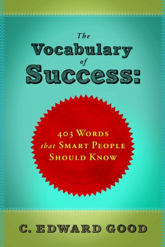 Stock image for Vocabulary of Success:413 Words That Smart People Should Know for sale by Jenson Books Inc