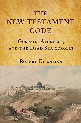 Beispielbild fr The New Testament Code: Gospels, Apostles and the Dead Sea Scrolls zum Verkauf von Better World Books