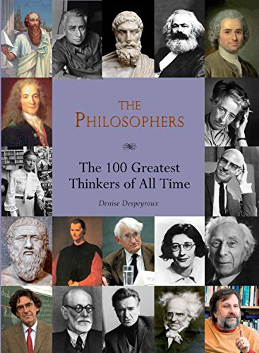 Imagen de archivo de The Philosophers: The 100 Greatest Thinkers of All Time a la venta por More Than Words