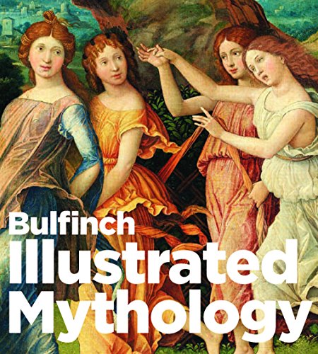 Beispielbild fr Bulfinch Illustrated Mythology zum Verkauf von Better World Books