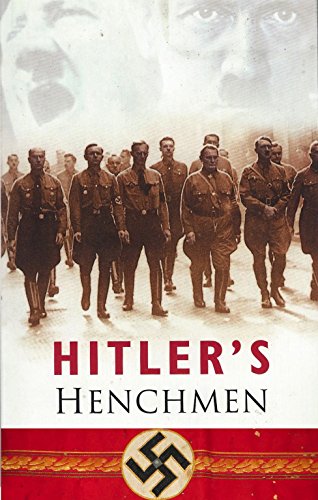 Beispielbild fr Hitler's Henchmen zum Verkauf von Better World Books