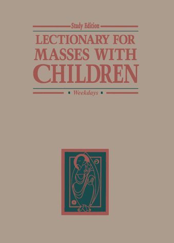 9781568540016: Lectionary for Masses With Children: Weekdays