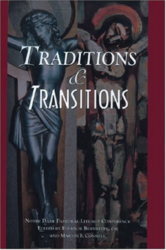 Stock image for Traditions and Transitions for sale by Montclair Book Center