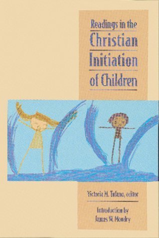 Stock image for Readings in the Christian Initiation of Children for sale by ThriftBooks-Atlanta