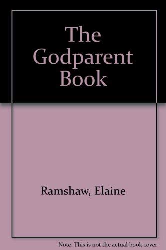 Stock image for The Godparent Book for sale by Better World Books