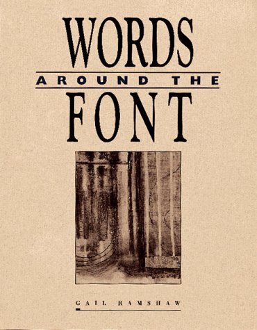 Stock image for Words Around the Font for sale by Better World Books