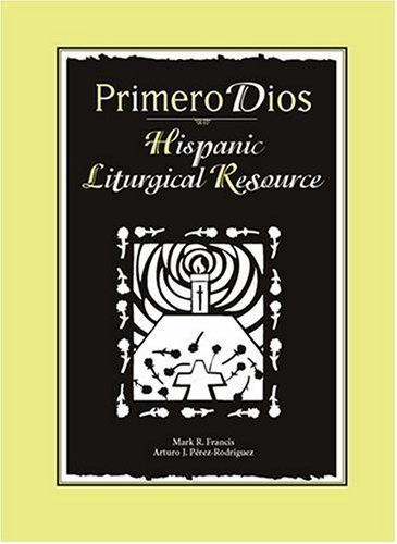 9781568541426: Primero Dios (English and Spanish Edition)