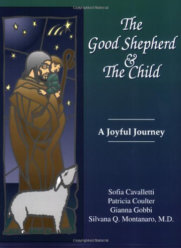 Beispielbild fr The Good Shepherd and the Child: A Joyful Journey zum Verkauf von ThriftBooks-Atlanta