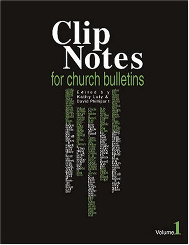 Imagen de archivo de Clip Notes for Church Bulletins a la venta por Open Books