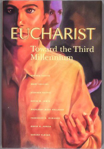 9781568541815: Eucharist: toward the 3rd Millennium