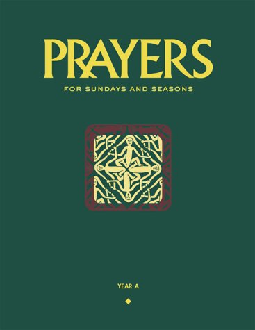 9781568542256: Prayers for Sundays and Seasons: Year A