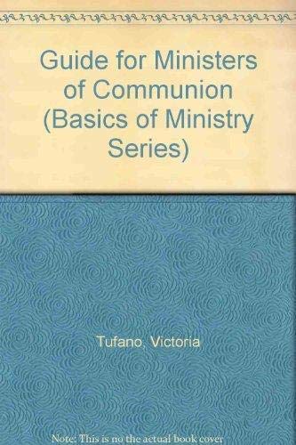 Stock image for Guide for Ministers of Communion (Basics of Ministry Series) for sale by Wonder Book