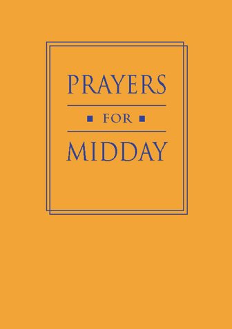 Imagen de archivo de Prayers for Midday a la venta por THE OLD LIBRARY SHOP