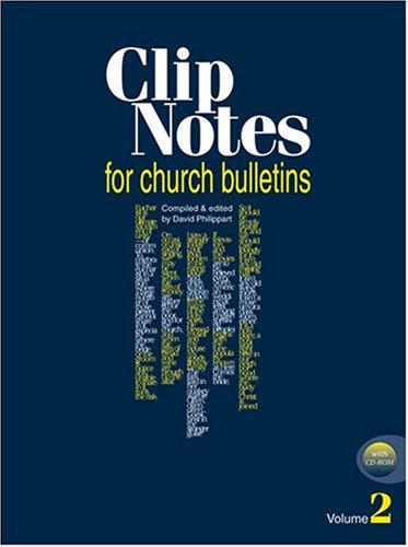 Imagen de archivo de Clip Notes for Church Bulletins: Volume 2 with CD-ROM (Clip Notes for Church Bulletins) a la venta por HPB-Red