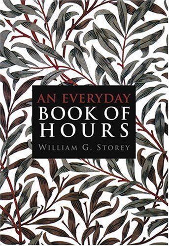 9781568542782: An Everyday Book of Hours: A Four-week Cycle of Morning and Evening Prayer