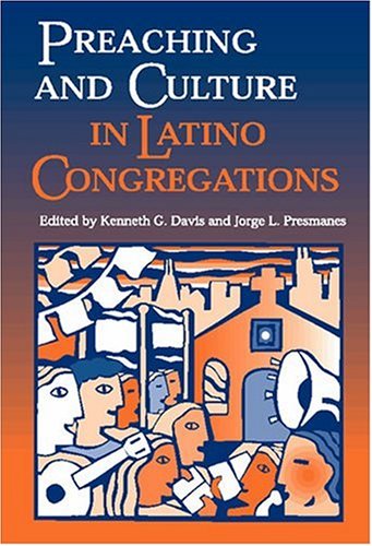 9781568543635: Preaching and Culture in Latino Congregations