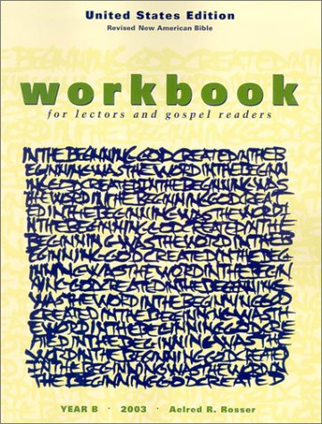 Stock image for Workbook for Lectors and Gospel Readers: Year B for sale by Better World Books: West