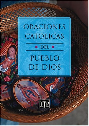 Stock image for Oraciones Catolicas del Pueblo de Dios Catholic Prayers for sale by ThriftBooks-Atlanta