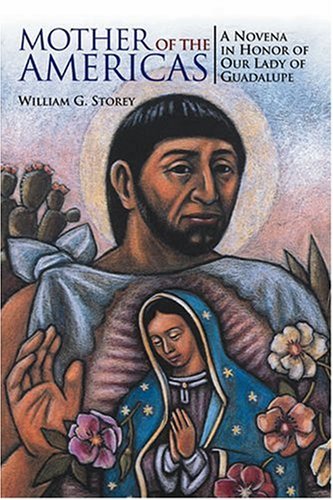 Stock image for Mother of the Americas : A Novena for Our Lady of Guadalupe for sale by Better World Books: West