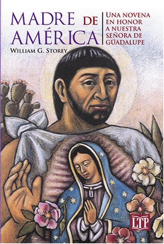 9781568545028: Madre De America: Novena En Honor De Nuestra Senora De Guadalupe