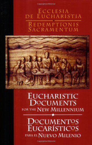 Stock image for Eucharistic Documents for the New Millennium (Documentos eucaristicos para el nuevo milenio) (Spanish Edition) for sale by The Bookseller