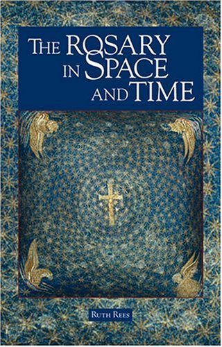 9781568545646: The Rosary in Space and Time