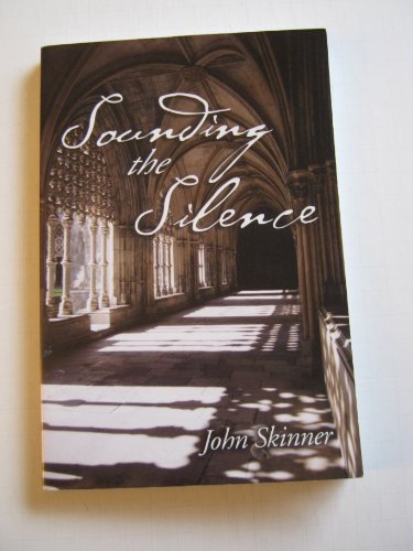 Stock image for Sounding the Silence for sale by Better World Books