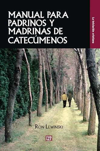 Imagen de archivo de Manual para padrinos y madrinas de catecmenos a la venta por Irish Booksellers