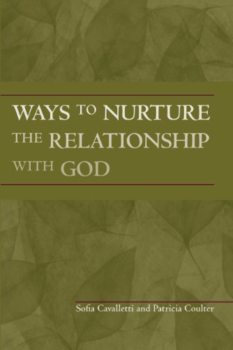 Beispielbild fr Ways to Nurture the Relationship with God zum Verkauf von Revaluation Books