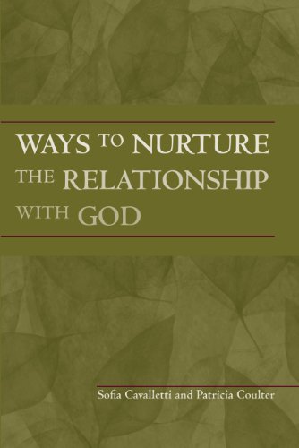 Stock image for Ways to Nurture the Relationship with God for sale by GoldenDragon