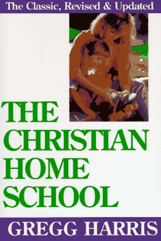 Imagen de archivo de The Christian Home School a la venta por Wonder Book