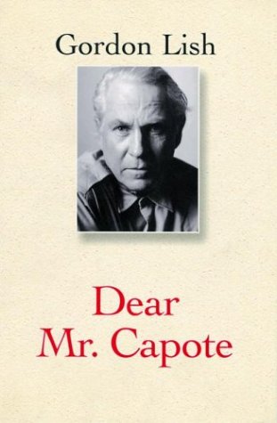 Beispielbild fr Dear Mr. Capote zum Verkauf von Better World Books