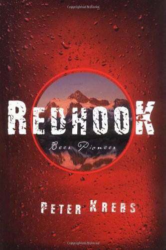 Stock image for Redhook : Beer Pioneer for sale by Better World Books: West