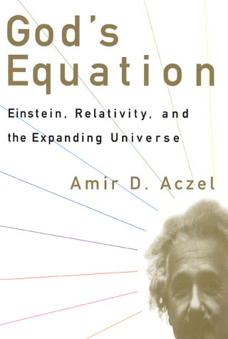 Beispielbild fr God's Equation: Einstein, Relativity, and the Expanding Universe zum Verkauf von WorldofBooks