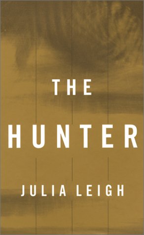 Stock image for The Hunter for sale by Front Cover Books