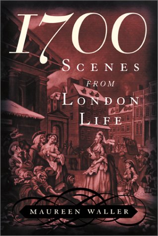 9781568582160: 1700: Scenes from London Life