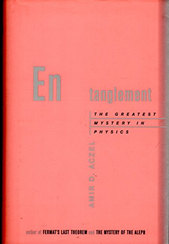 9781568582320: Entanglement: The Greatest Mystery in Physics