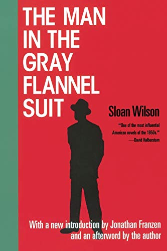 Stock image for The Man in the Gray Flannel Suit for sale by Your Online Bookstore